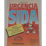 Método Urgencia Sida - Fundación Red G31