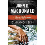 Libro Cinnamon Skin - John D Macdonald