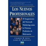 Libro Los Nuevos Profesionales - Charles Y James Robinson