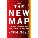 The New Map Energy, Climate, And The Clash Of Nations, De Yergin, Daniel. Editorial Penguin Books, Tapa Blanda En Inglés, 2021