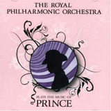 The Royal Philharmonic Orchestra Plays The Music Of Prince