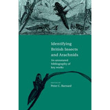 Libro Identifying British Insects And Arachnids : An Anno...