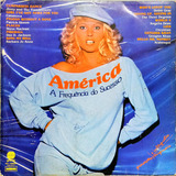 Rádio América Lp Vinil 1976 A Frequência Do Sucesso 17650