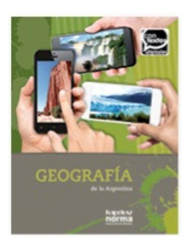 Geografia De La Argentina - Contextos Digitales, De Vv. Aa.. Editorial Kapelusz, Tapa Blanda En Español, 2016