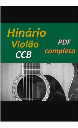 Hinário Cifrado Ccb - P/ Violão - Iniciante - Pdf - Promoção