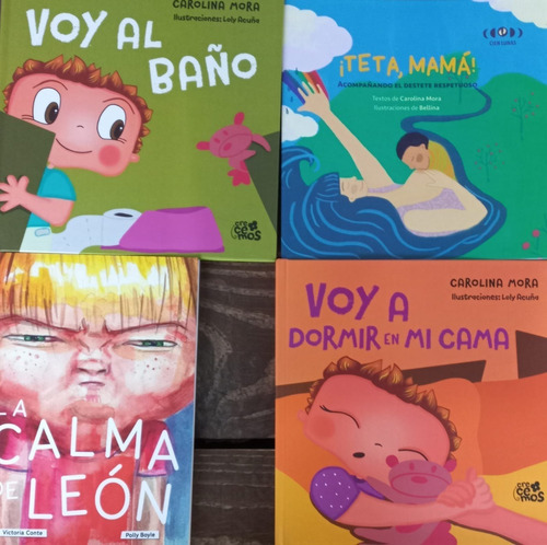 4 Libros Carolina Mora Teta Mamá  Voy Baño + Dormir + Calma