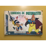 Revista Correrías De Patoruzito N.539 - Septiembre - 1991.
