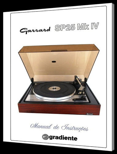 Manual Do Tocadisco Garrard Sp25 Mk Iv (cópia)