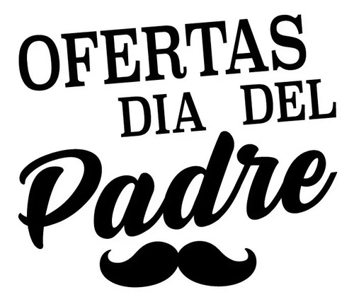 Vinil Dia Del Padre Decoracion Para Aparadores De Negocios
