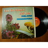 Los Gavilanes Del Sur Paloma Mensajera 1984 Arg Vinilo Nm+