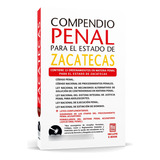 Código Penal De Zacatecas ( Compendio Penal )