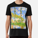 Remera 12,000pixel-500dpi - Claude Monet - Poplars In The Su
