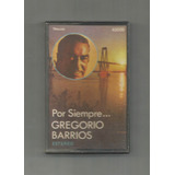 Gregorio Barrios Por Siempre Cassette Usado