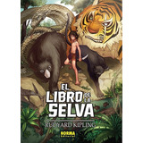 El Libro De La Selva Manga - Rudyard Kipling - Norma