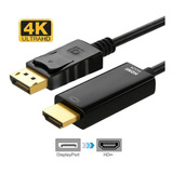 Cabo Conversor Displayport Para Hdmi 4k 