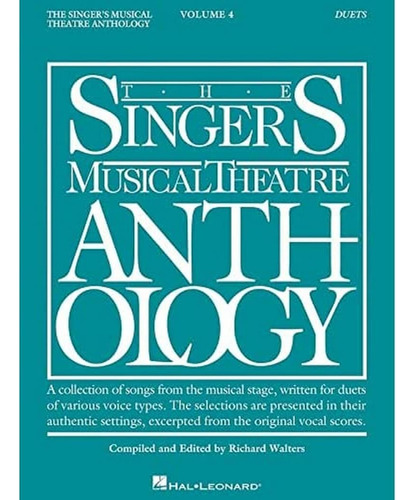 Antologia De Teatro Musical Del Cantante: Duetos - Volumen 4