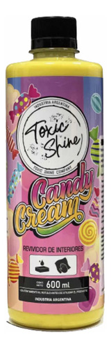 Candy Cream 600cc Revividor De Interiores Toxic Shine