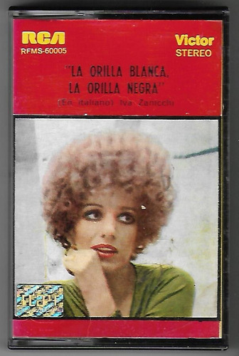 Iva Zanicchi Cassette La Orilla Blanca La Orilla Negra