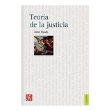 Teoría De La Justicia -  John Rawls