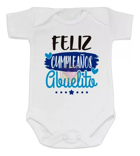 Pañalero Feliz Cumpleaños Abuelito Body A | Meses sin interés