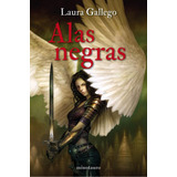 Alas Negras - Gallego Laura (libro)