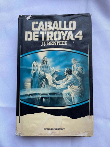 Caballo De Troya 4 J J Benitez Primera Edición Pasta Dura