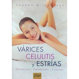 Varices, Celulitis Y Estrias, De Baccale, Sandra M.. Editorial Ziel, Tapa Tapa Blanda En Español
