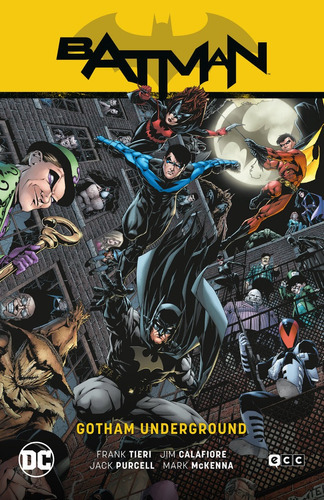 Batman: Gotham Underground (batman Saga - Batman E Hijo Parte 5), De Tieri, Frank. Editorial Ecc Ediciones, Tapa Dura En Español