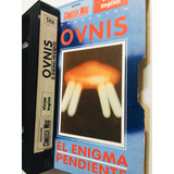 Vhs Ovnis El Enigma Pendiente/víctor English Conozca Más