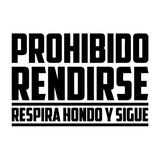 Prohibido Rendirse Frase En Vinilo Adhesivo