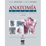 Anatomia Humana Rouviere Tomo 2 Nuevo Original Cerrados