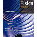 Libro: Fisica Para La Ciencia Y La Tecnologia. Tipler, Paul/