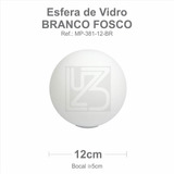 Kit 4 Globo Esfera De Vidro Mp381 Bocal 5cm - 12cm Diâmetro