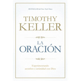 Oracion  La  Timothy Keller®