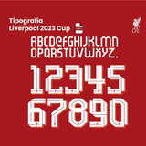 Tipografía Liverpool 2023 Cup Y Editable Numeros 