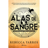 Alas De Sangre De Rebecca Yarros - Planeta