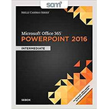 Bundle Shelly Cashman Series Microsoft Office 365  Y  Powerp