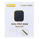 Reloj Inteligente W26 Pro Max Tws Con Auriculares 2 En 1