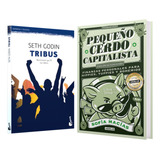 Tribus Seth Godin + Pequeño Cerdo Capitalista Pack 2 Libros