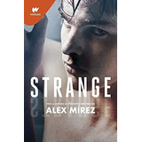 Pack Perfectos Mentirosos 1 Y 2 + Strange / Alex Mirez (enví