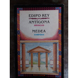 Edipo Rey - Antígona / Panamericana - Sófocles - Medea