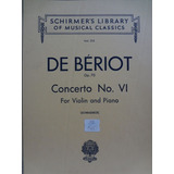 Partitura Violino Piano De Bériot Concerto No. 6 Op. 70