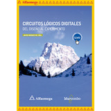 Libro Ao Circuitos Lógicos Digitales - Del Diseño Al Experim