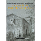 Antologia Del Cuento Chileno / Alfonso Calderon Squadrito