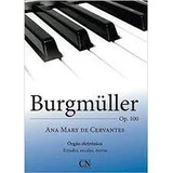 Livro Burgmuller - Op 100 Orgao Eletronico - Ana Mary De Cervantes [0000]