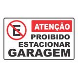 Placa | Atenção Proibido Estacionar Garagem | 50x30