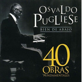 Pugliese Osvaldo 40 Obras Fundamentales 2cd