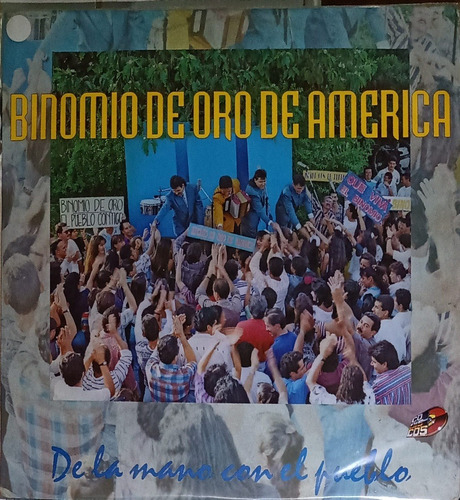 Binomio De Oro De América - De La Mano Con El Pueblo