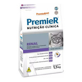 Ração Premier Renal  Nutrição Clínica Gato Adultos 1,5kg 