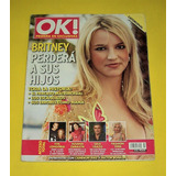 Britney Spears Revista Ok Ana Brenda Kika Edgar Sandra Bulok